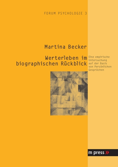 Werterleben im biographischen Rueckblick - Martina Becker