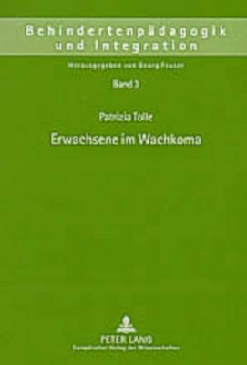 Erwachsene im Wachkoma - Patrizia Tolle