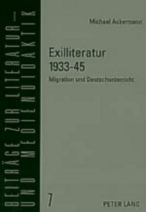 Exilliteratur 1933-45 - Michael Ackermann