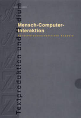 Mensch &ndash; Computer &ndash; Interaktion - J&ouml;rg Wagner