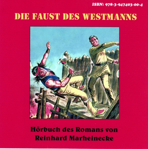 Die Faust des Westmanns - Reinhard Marheinecke