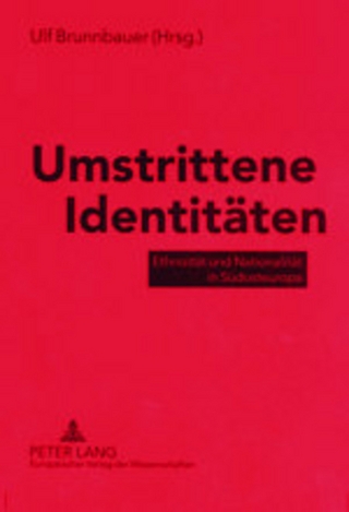Umstrittene Identitäten