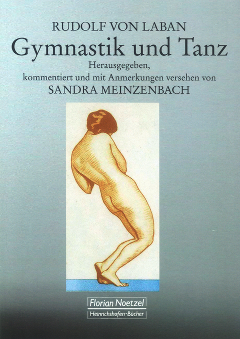 Rudolf von Laban Gymnastik und Tanz - 
