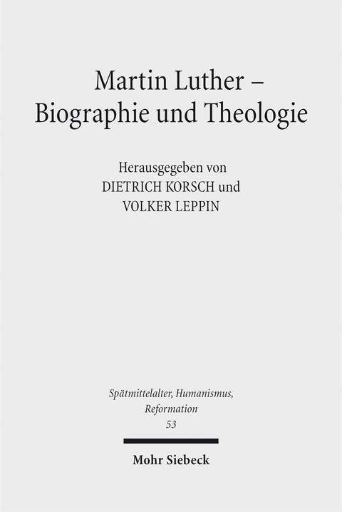 Martin Luther - Biographie und Theologie - 