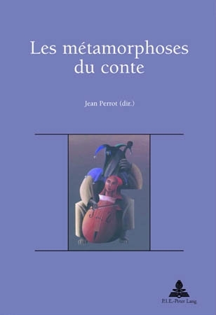 Les Métamorphoses Du Conte