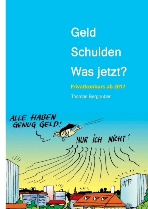 Geld - Schulden - was jetzt? - Thomas Berghuber