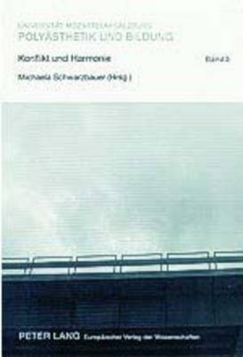 Konflikt und Harmonie - 