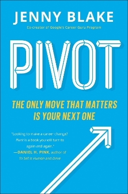 Pivot - Jenny Blake