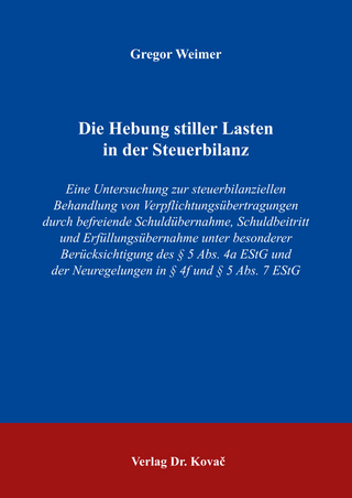 Die Hebung stiller Lasten in der Steuerbilanz