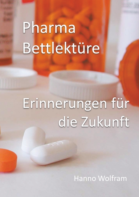 Pharma Bettlekt&uuml;re - Hanno Wolfram