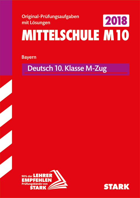 Original-Pr&uuml;fungen und Training Mittelschule M10 - Deutsch - Bayern