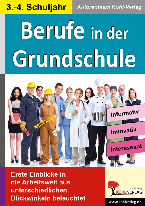 Berufe in der Grundschule -  Autorenteam Kohl-Verlag