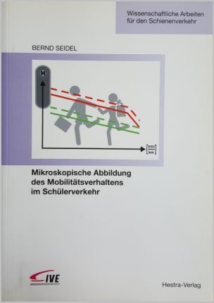Mikroskopische Abbildung des Mobilitätsverhaltens im Schülerverkehr