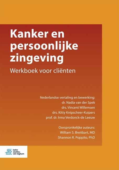 Kanker En Persoonlijke Zingeving - Nadia Van Der Spek, Drs Vincent Willemsen, Kitty Knipscheer-Kuipers, Prof Dr Irma Verdonck-De Leeuw, William Breitbart