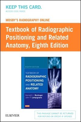 Mosby's Radiography Online for Textbook of Radiographic Positioning & Related Anatomy (Access Code)
