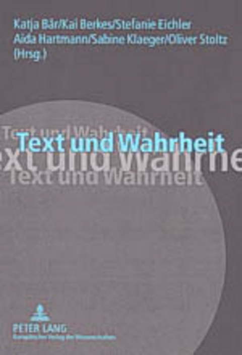 Text und Wahrheit - 