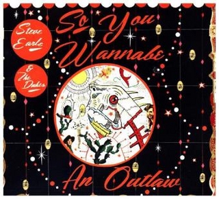 So You Wannabe an Outlaw, 1 Audio-CD