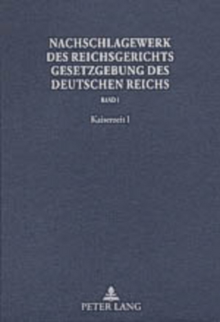 Nachschlagewerk des Reichsgerichts – Gesetzgebung des Deutschen Reichs