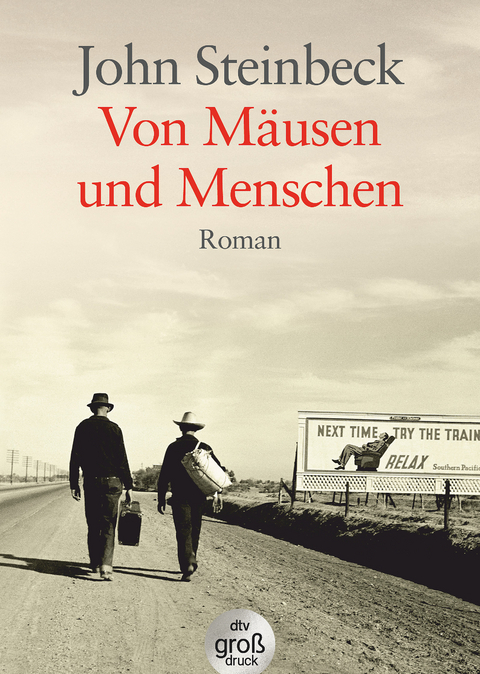 Von M&auml;usen und Menschen - John Steinbeck