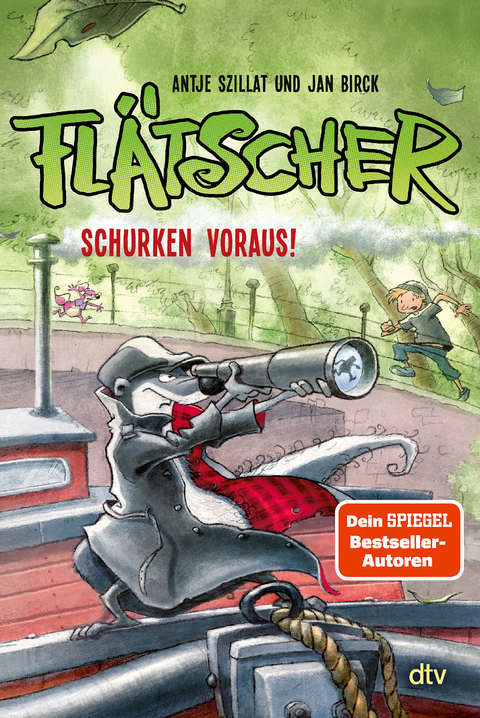 Fl&auml;tscher &ndash; Schurken voraus! - Antje Szillat