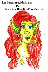 La desaparecida Lissa -  Katrina Bowlin-MacKenzie