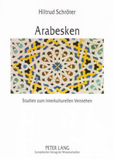 Arabesken - Hiltrud Schr&ouml;ter
