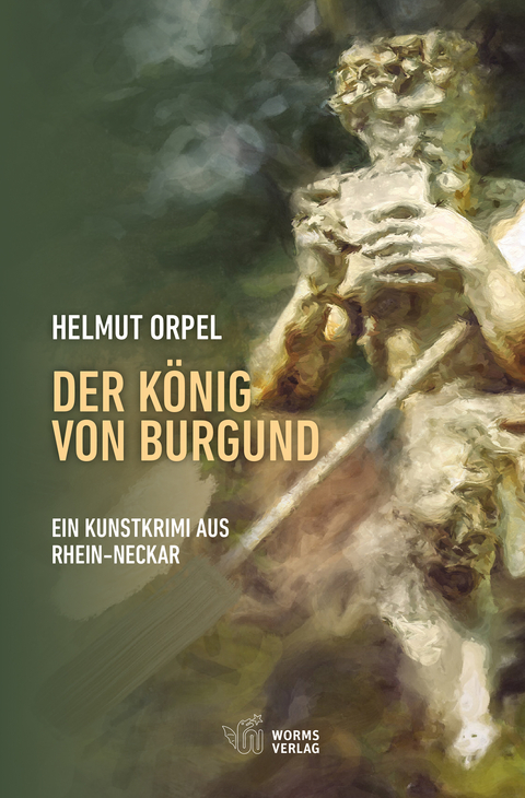 Der K&ouml;nig von Burgund - Helmut Orpel