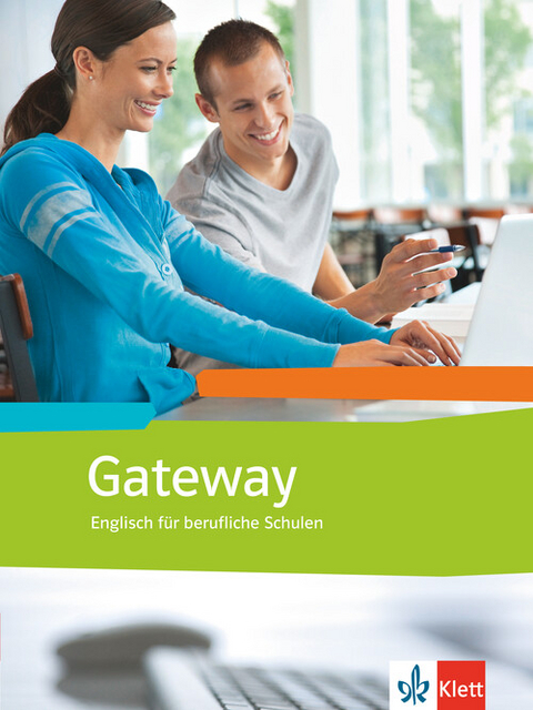 Gateway (Neubearbeitung) / Sch&uuml;lerbuch