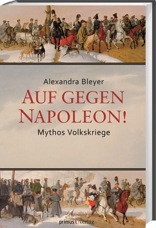 Auf gegen Napoleon!