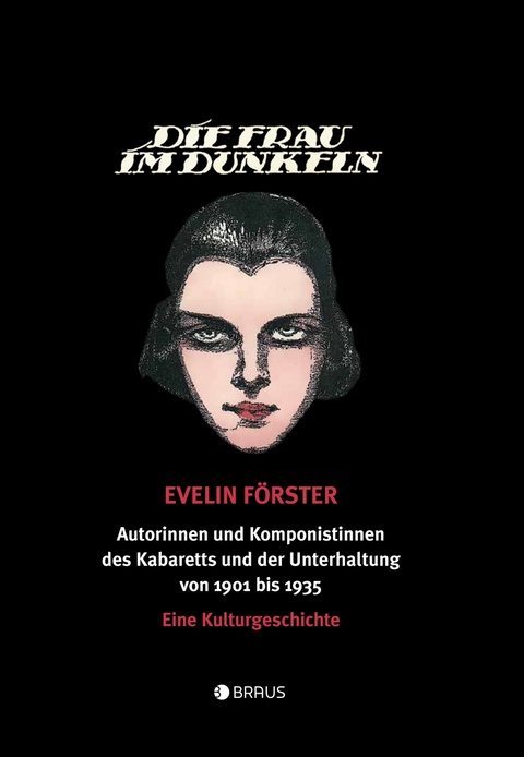 Die Frau im Dunkeln - Evelin F&ouml;rster