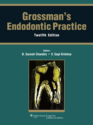 Grossman'S Endondontic Practice