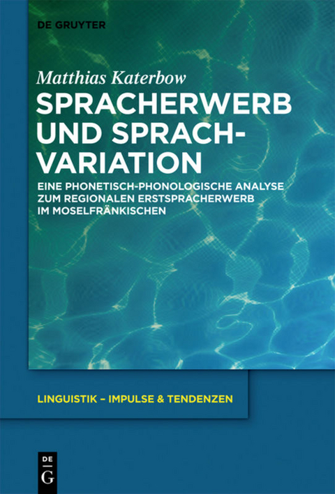 Spracherwerb und Sprachvariation - Matthias Katerbow