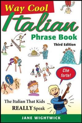 Way-Cool Italian Phrase Book - Jane Wightwick