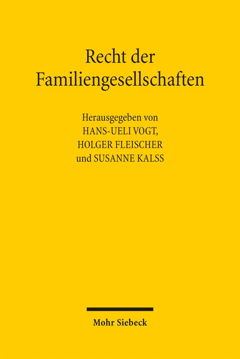 Recht der Familiengesellschaften - 