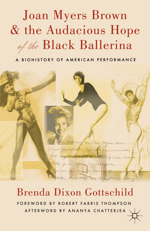 Joan Myers Brown and the Audacious Hope of the Black Ballerina - Brenda Dixon Gottschild