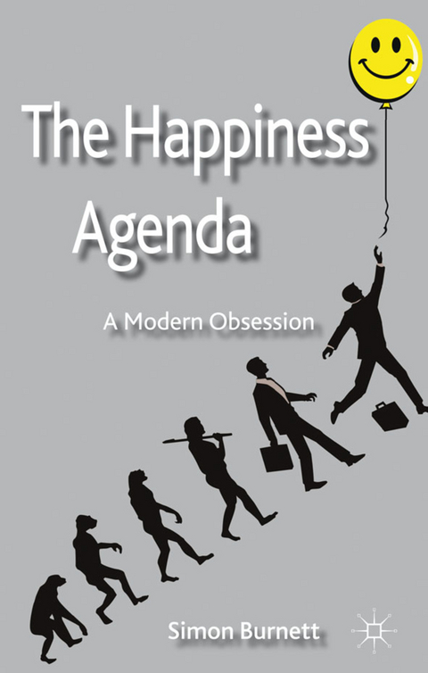 The Happiness Agenda - S. Burnett