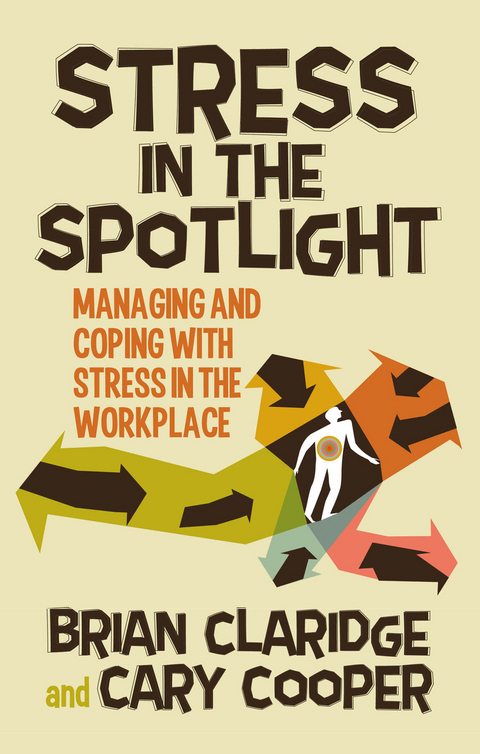 Stress in the Spotlight - B. Claridge, C. Cooper
