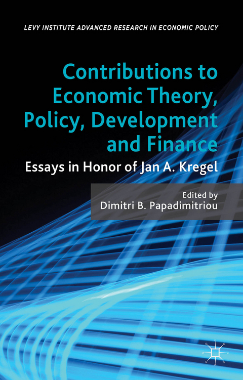 Contributions to Economic Theory, Policy, Development and Finance - 