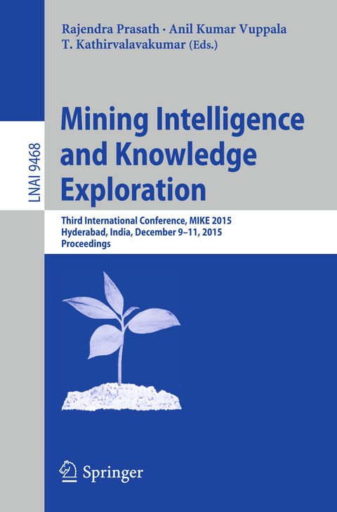 Mining Intelligence and Knowledge Exploration - 