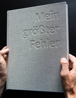 Mein größter Fehler