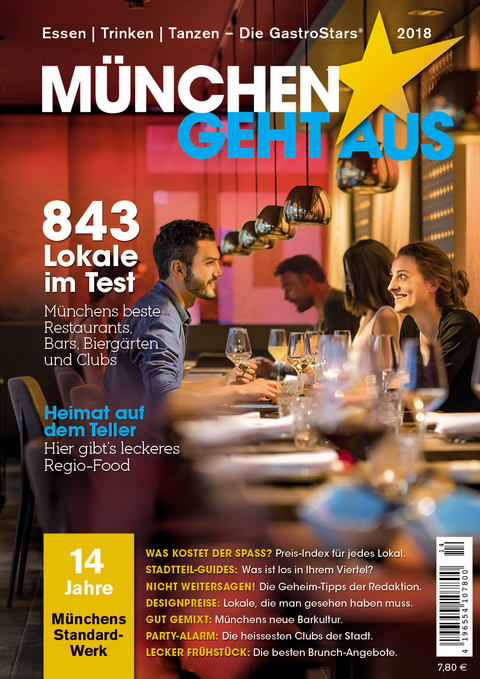 M&uuml;nchen geht aus 2018: Essen - Trinken - Tanzen - Daniel Wiechmann