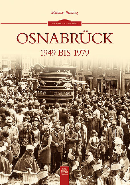 Osnabr&uuml;ck 1949 bis 1979 - Matthias Rickling