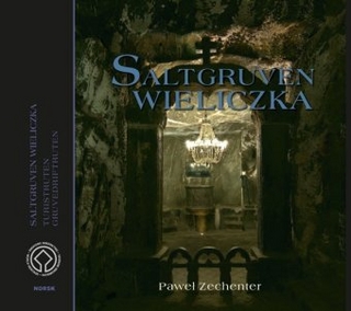 Salzbergwerk Wieliczka. Ausgabe in Norwegisch