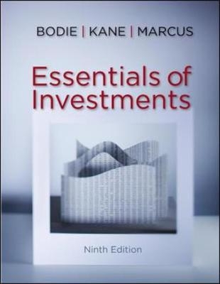 Essentials of Investments with Connect Plus - Zvi Bodie, Alex Kane, Alan J. Marcus