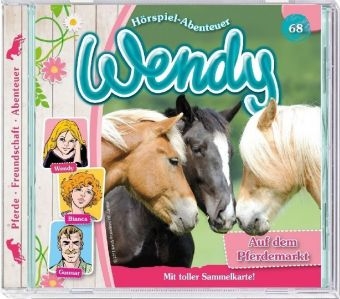 Wendy - Auf dem Pferdemarkt, 1 Audio-CD