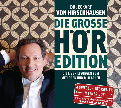 Die gro&szlig;e H&ouml;r-Edition - Eckart von Hirschhausen
