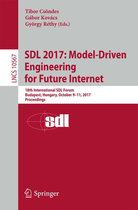 SDL 2017: Model-Driven Engineering for Future Internet - 