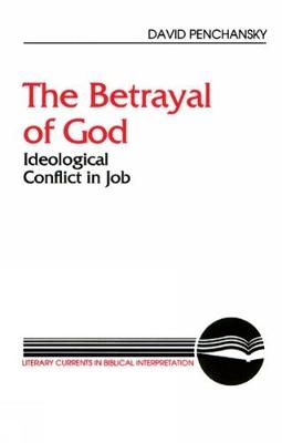 The Betrayal of God - David Penchansky
