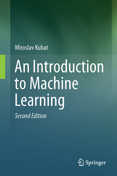 An Introduction to Machine Learning - Miroslav Kubat