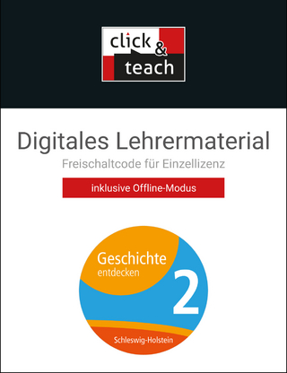 Geschichte entdecken – Schleswig-Holstein / Geschichte entdecken SHS click & teach 2 Box